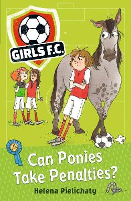 Cover: Girls FC 2: Can Ponies Take Penalties?