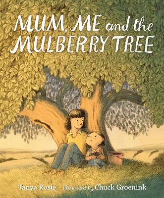 Image of Mum, Me and the Mulberry Tree