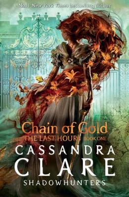 Cover: The Last Hours: Chain of Gold
