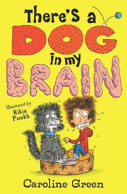 Cover: There's a Dog in My Brain!