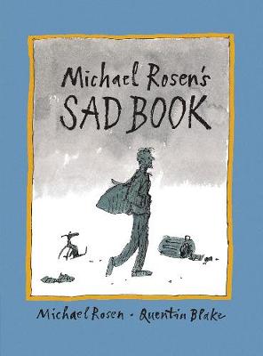 Cover: Michael Rosen's Sad Book