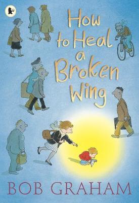 Cover: How to Heal a Broken Wing