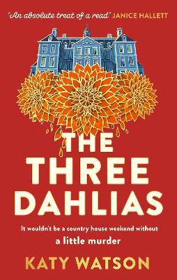 Cover: The Three Dahlias