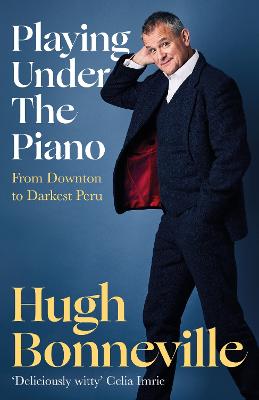 Cover: Playing Under the Piano: 'Comedy gold' Sunday Times