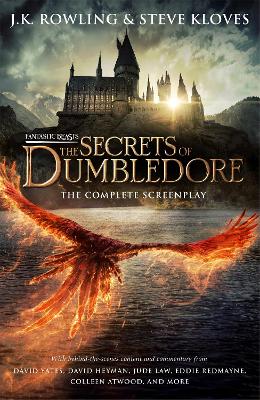 Cover: Fantastic Beasts: The Secrets of Dumbledore - The Complete Screenplay