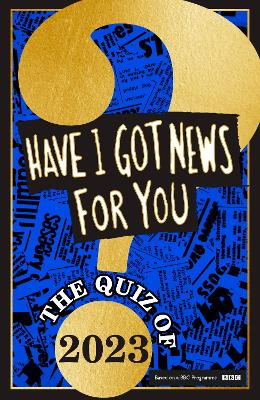 Cover: Have I Got News For You: The Quiz of 2023