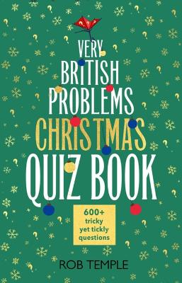 Cover: The Very British Problems Christmas Quiz Book