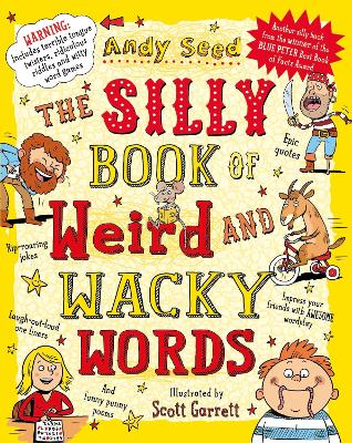 Cover: The Silly Book of Weird and Wacky Words