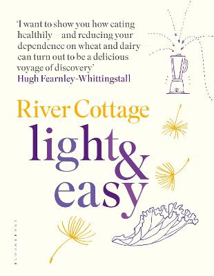 Image of River Cottage Light & Easy