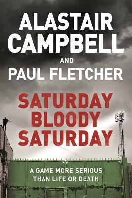 Cover: Saturday Bloody Saturday