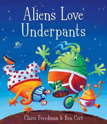 Cover: Aliens Love Underpants!