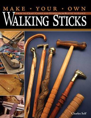 Image of Make Your Own Walking Sticks