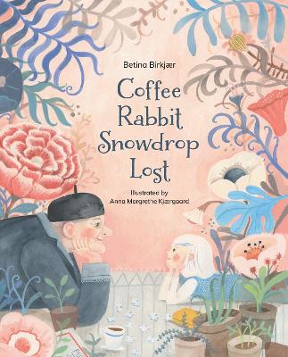Image of Coffee, Rabbit, Snowdrop, Lost