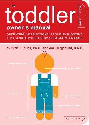 Image of The Toddler Owner's Manual