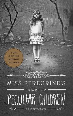 Cover: Miss Peregrine's Home for Peculiar Children