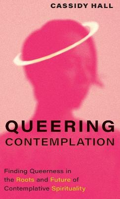 Image of Queering Contemplation