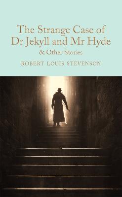 Cover: The Strange Case of Dr Jekyll and Mr Hyde and other stories