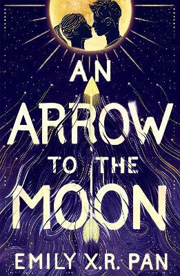 Cover: An Arrow to the Moon