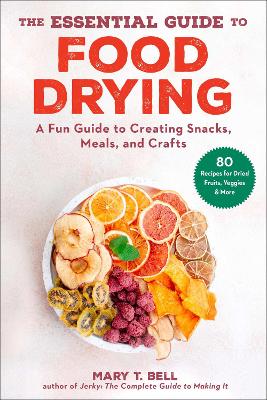 Cover: The Essential Guide to Food Drying