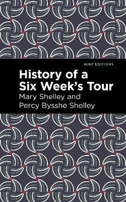 Image of History of a Six Weeks' Tour