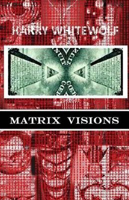 Image of Matrix Visions