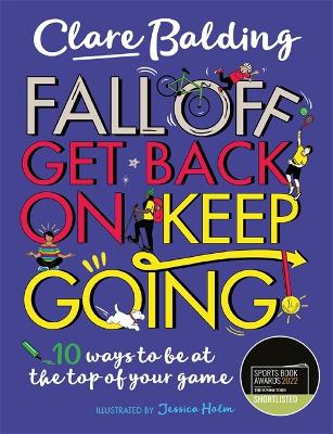 Cover: Fall Off, Get Back On, Keep Going