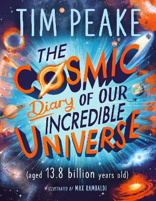 Cover: The Cosmic Diary of our Incredible Universe