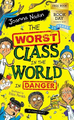 Image of The Worst Class in the World in Danger!