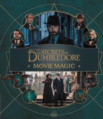 Cover: Fantastic Beasts - The Secrets of Dumbledore: Movie Magic