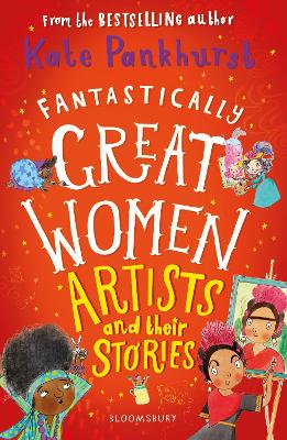 Image of Fantastically Great Women Artists and Their Stories