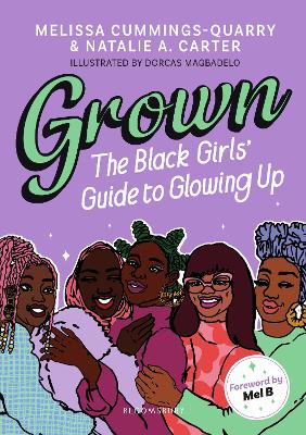 Cover: Grown: The Black Girls' Guide to Glowing Up