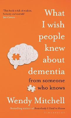 Cover: What I Wish People Knew About Dementia