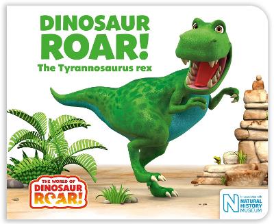 Image of Dinosaur Roar! The Tyrannosaurus rex
