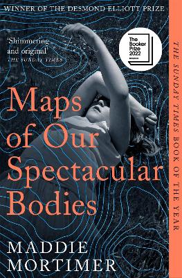 Cover: Maps of Our Spectacular Bodies