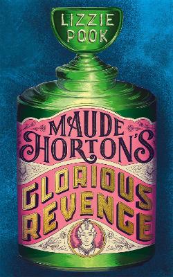 Cover: Maude Horton's Glorious Revenge