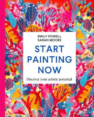 Cover: Start Painting Now