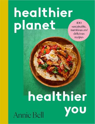 Cover: Healthier Planet, Healthier You