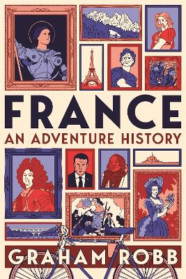 Cover: France: An Adventure History