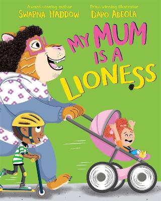 Image of My Mum is a Lioness