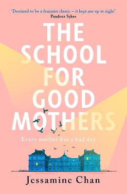 Image of The School for Good Mothers
