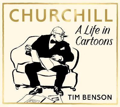 Image of Churchill: A Life in Cartoons