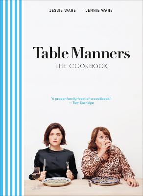 Cover: Table Manners: The Cookbook