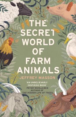 Cover: The Secret World of Farm Animals