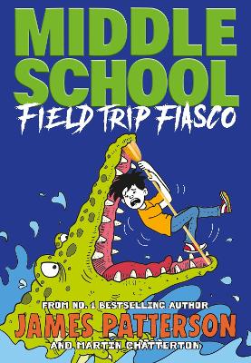 Cover: Middle School: Field Trip Fiasco