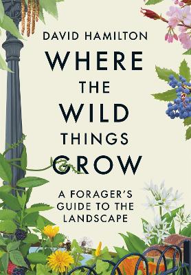 Cover: Where the Wild Things Grow