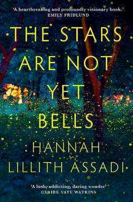 Cover: The Stars Are Not Yet Bells