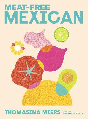 Cover: Meat-free Mexican
