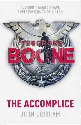 Cover: Theodore Boone: The Accomplice