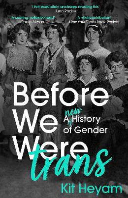 Cover: Before We Were Trans