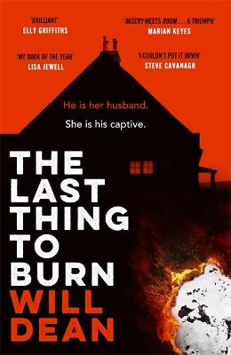 Cover: The Last Thing to Burn